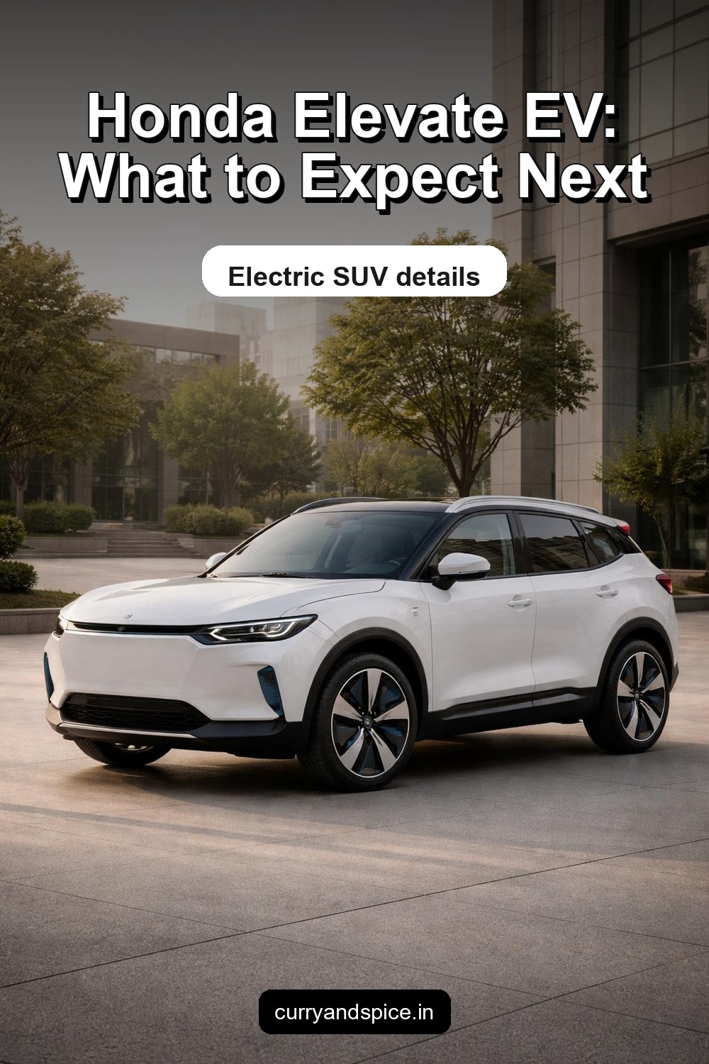 Pinterest image for Honda Elevate EV Launched – Electric Powertrain, Compact SUV Design, Premium Features