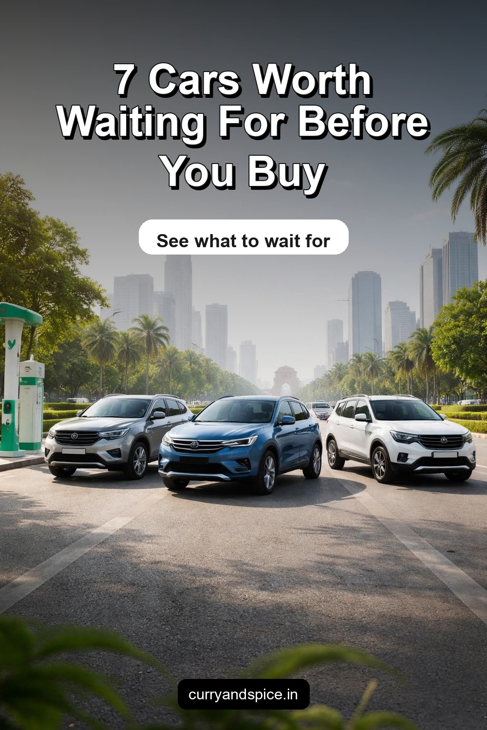 Pinterest image for 7 Upcoming Car Launches to Wait For Instead of Buying Today